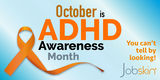 October is ADHD Awareness Month